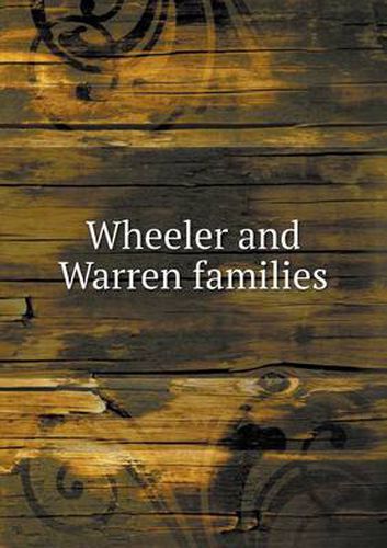 Cover image for Wheeler and Warren families