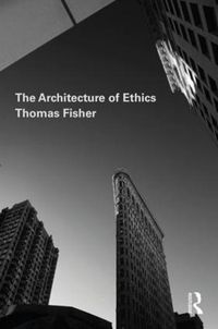 Cover image for The Architecture of Ethics