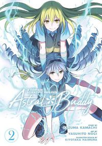 Cover image for A Certain Scientific Railgun: Astral Buddy Vol. 2