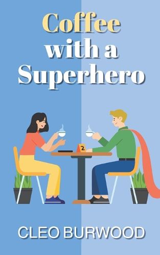 Cover image for Coffee with a Superhero