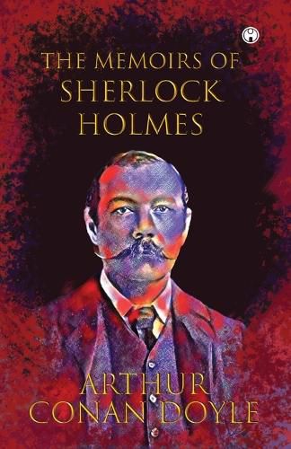 Cover image for The Memoirs of Sherlock Holmes