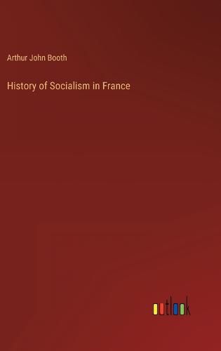 Cover image for History of Socialism in France