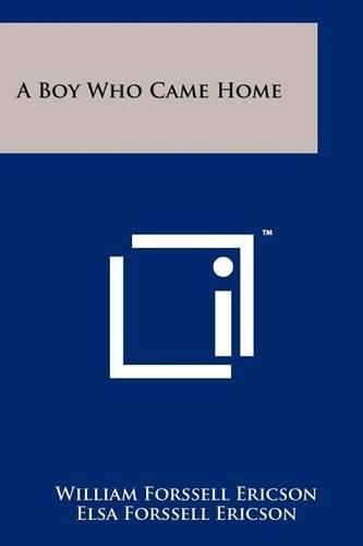 Cover image for A Boy Who Came Home