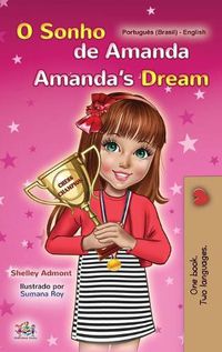 Cover image for Amanda's Dream (Portuguese English Bilingual Book for Kids -Brazilian): Portuguese Brazil