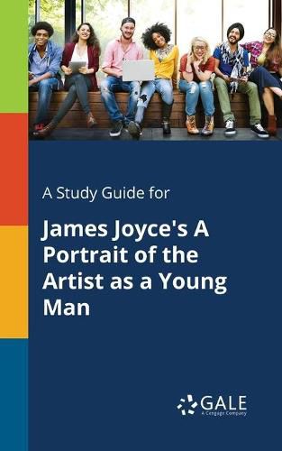 Cover image for A Study Guide for James Joyce's A Portrait of the Artist as a Young Man