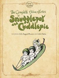 Cover image for The Complete Adventures of Snugglepot and Cuddlepie (May Gibbs)