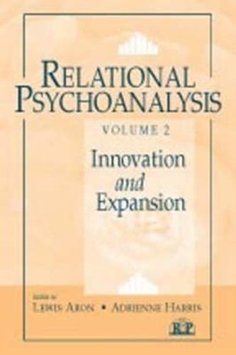 Cover image for Relational Psychoanalysis: Volume II Innovation and Expansion