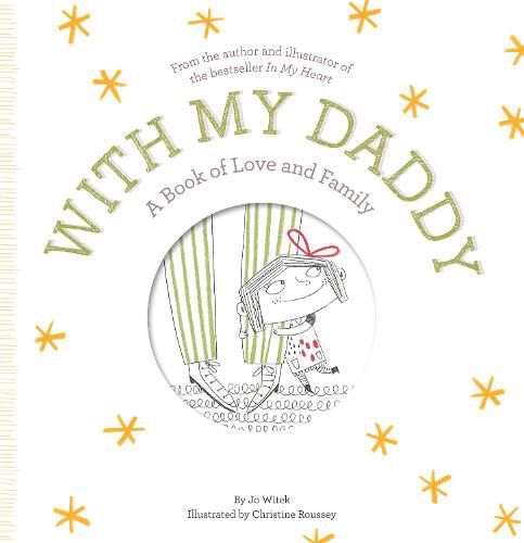 Cover image for With My Daddy: A Book of Love and Family