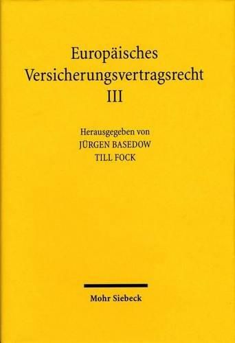 Cover image for Europaisches Versicherungsvertragsrecht: Band 3: Materialien