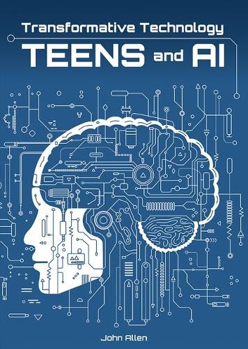 Cover image for Transformative Technology: Teens and AI