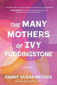 Cover image for The Many Mothers of Ivy Puddingstone