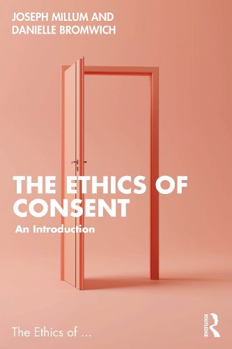 Cover image for The Ethics of Consent