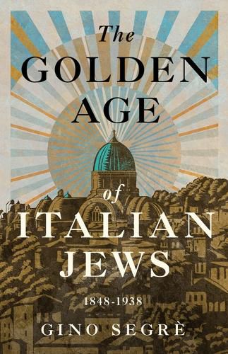 Cover image for The Golden Age of Italian Jews