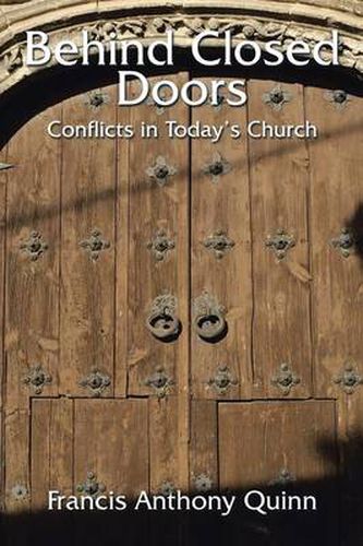 Behind Closed Doors: Conflicts in Today's Church