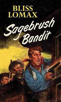 Cover image for Sagebrush Bandit