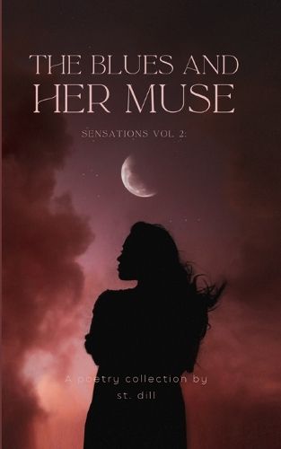 Cover image for Sensations Vol 2 The Blues and Her Muse