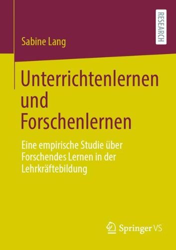 Cover image for Unterrichtenlernen und Forschenlernen