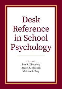 Cover image for Desk Reference in School Psychology