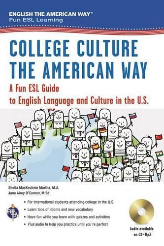 Cover image for English the American Way: A Fun ESL Guide for College Students (Book + Audio)