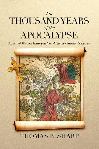 Cover image for The Thousand Years of the Apocalypse