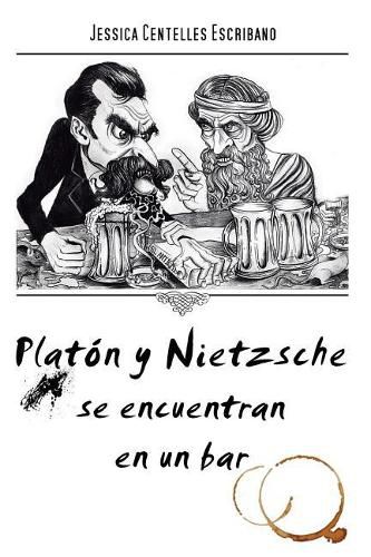 Cover image for Platon y Nietzche se encuentran en un bar