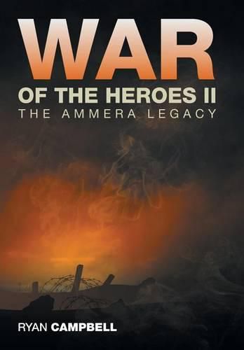 Cover image for War of the Heroes II: The Ammera Legacy