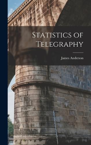 Cover image for Statistics of Telegraphy