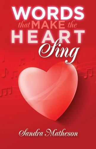 Cover image for Words That Make The Heart Sing