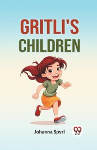 Cover image for Gritli's Children