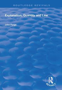 Cover image for Explanation, Quantity and Law