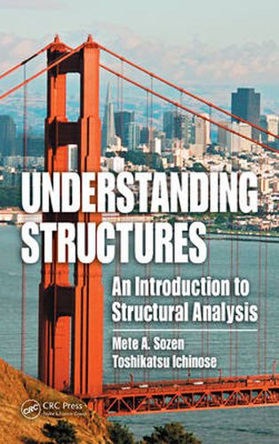 Cover image for Understanding Structures: An Introduction to Structural Analysis