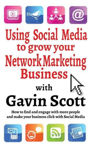 Cover image for Using Social Media to Grow Your Network Marketing Business