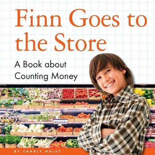 Cover image for Finn Goes to the Store: A Book about Counting Money