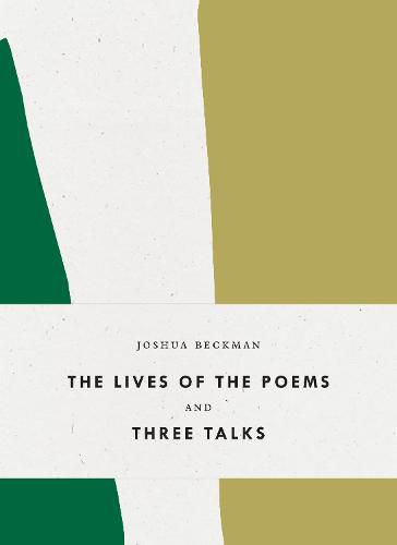 Cover image for The Lives of the Poems and Three Talks