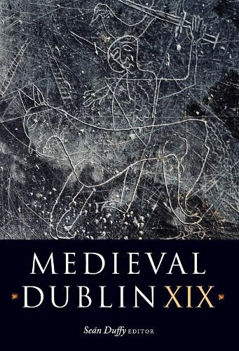 Cover image for Medieval Dublin XIX