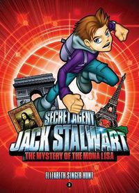 Cover image for Secret Agent Jack Stalwart: Mystery of the Mona Lisa - France