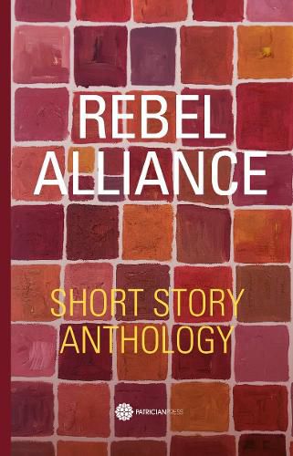 Cover image for Rebel Alliance: Short Story Anthology