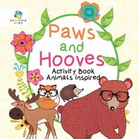 Cover image for Paws and Hooves Activity Book Animals Inspired