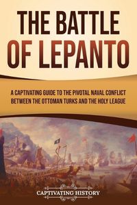 Cover image for The Battle of Lepanto