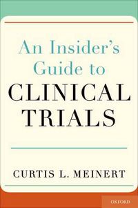 Cover image for An Insider's Guide to Clinical Trials