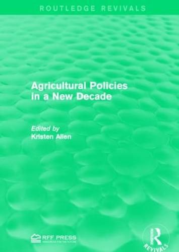 Cover image for Agricultural Policies in a New Decade