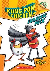 Cover image for Jurassic Peck: A Branches Book (Kung POW Chicken #5): Volume 5