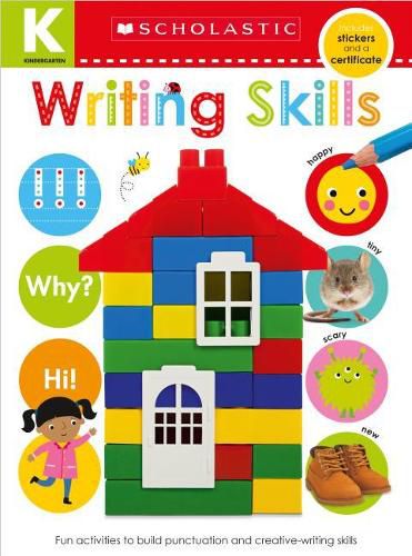 Kindergarten Skills Workbook: Writing Skills (Scholastic Early Learners)