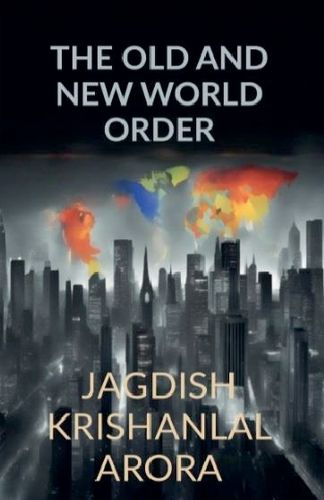 Cover image for The Old and New World Order