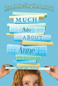 Cover image for Much Ado About Anne