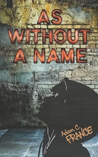 Cover image for As Without A Name