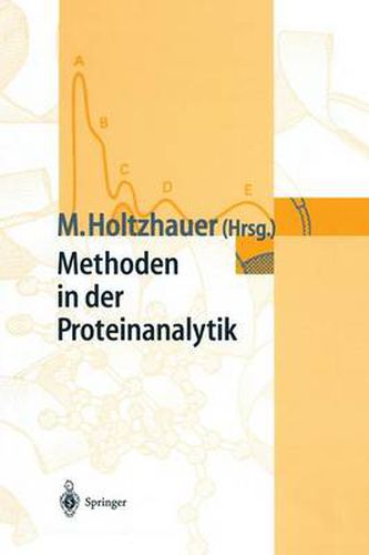 Methoden in Der Proteinanalytik