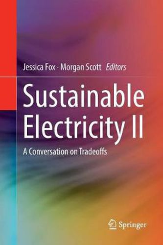 Sustainable Electricity II: A Conversation on Tradeoffs