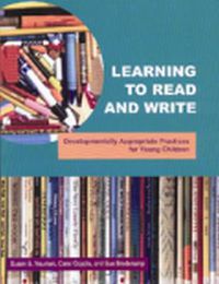 Cover image for Learning to Read and Write: Developmentally Appropriate Practices for Young Children