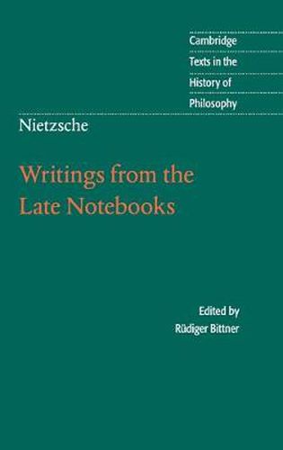Cover image for Nietzsche: Writings from the Late Notebooks